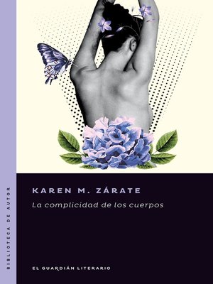 cover image of La complicidad de los cuerpos